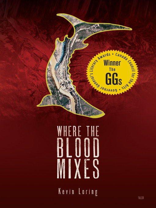 Title details for Where the Blood Mixes by Kevin Loring - Available